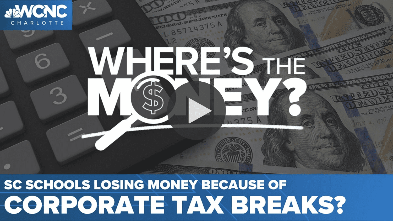 Text says "Where's the money? SC schools losing money because of corporate tax breaks"